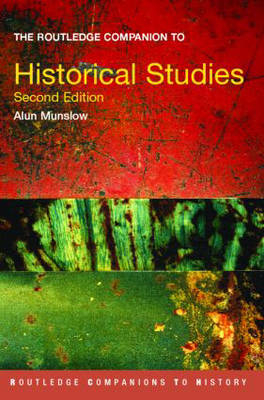 Routledge Companion to Historical Studies
