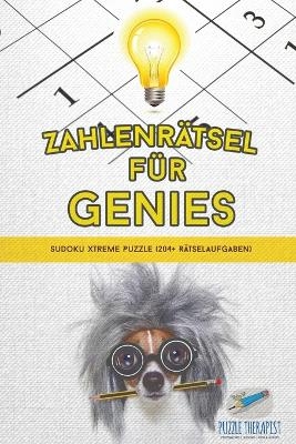 Zahlenrätsel für Genies Sudoku Xtreme Puzzle (204+ Rätselaufgaben)