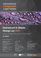The International Comparative Legal Guide - Environment & Climate Change Law 2021 - Tilling, Simon