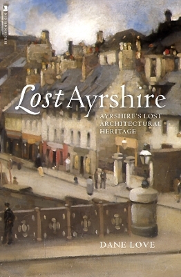 Lost Ayrshire - Dane Love