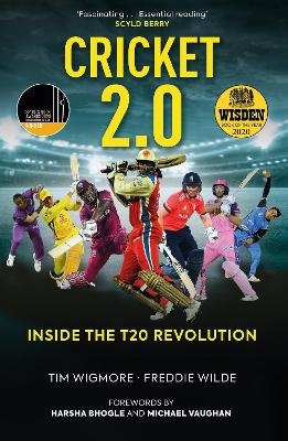 Cricket 2.0 - Tim Wigmore, Freddie Wilde