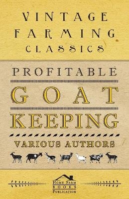 Profitable Goat-Keeping -  ANON