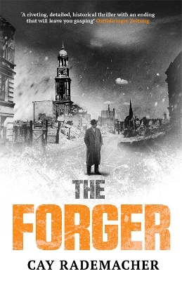 The Forger - Cay Rademacher