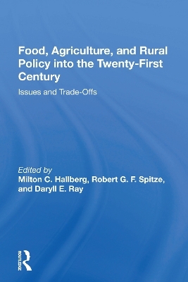 Food, Agriculture, and Rural Policy into the Twenty-First Century - 