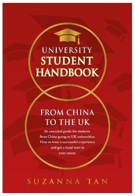 UNIVERSITY STUDENT HANDBOOK From China to the UK