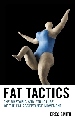 Fat Tactics - Erec Smith