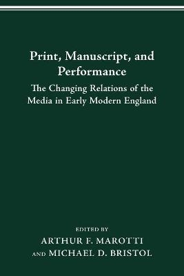 Print, Manuscript and Performance - 