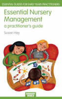 Essential Nursery Management -  Susan Hay