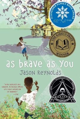 As Brave as You - Jason Reynolds