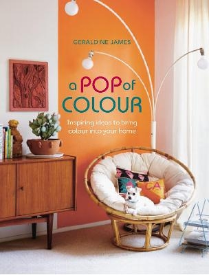 A Pop of Colour - Geraldine James