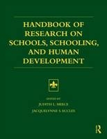 Handbook of Research on Schools, Schooling and Human Development - 
