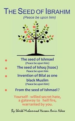 The Seed of Ibrahim (Peace be upon him)