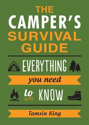 The Camper’s Survival Guide - Tamsin King
