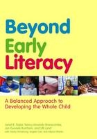 Beyond Early Literacy -  Nancy Amanda Branscombe,  Jan Gunnels Burcham,  Lilli Land,  Janet B. Taylor
