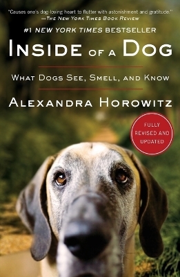 Inside of a Dog - Alexandra Horowitz