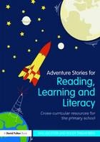 Adventure Stories for Reading, Learning and Literacy