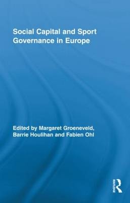Social Capital and Sport Governance in Europe - 