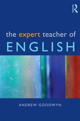 Expert Teacher of English -  Andrew Goodwyn