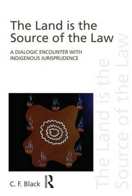 Land is the Source of the Law