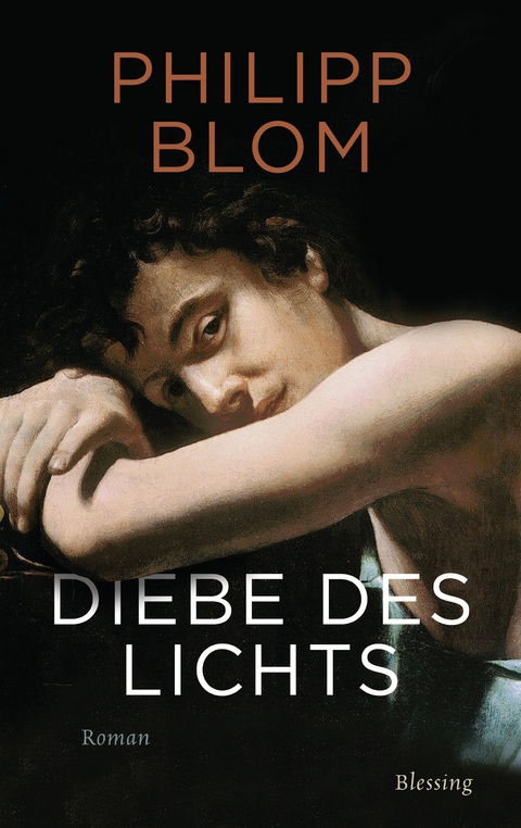 Diebe des Lichts - Philipp Blom
