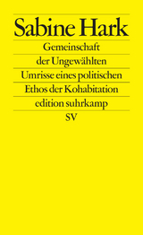 Gemeinschaft der Ungew&auml;hlten - Sabine Hark