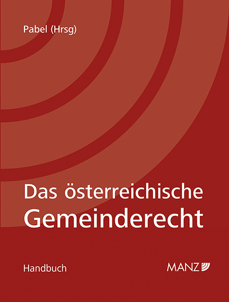 Das &ouml;sterreichische Gemeinderecht - 