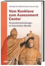 Vom Konklave zum Assessment-Center - 
