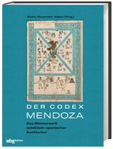 Der Codex Mendoza - 