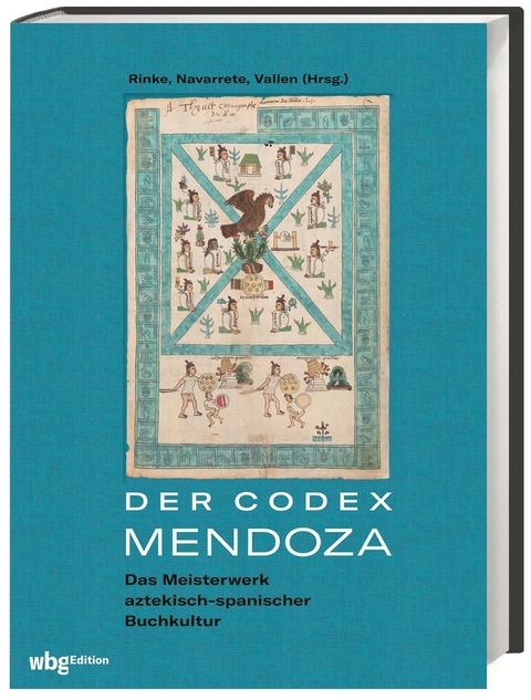 Der Codex Mendoza - 