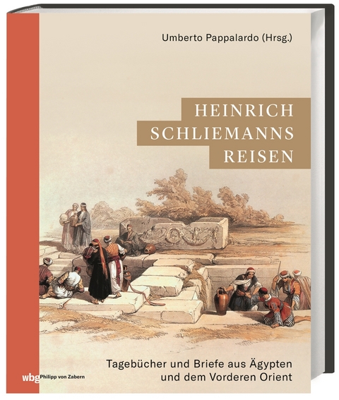 Heinrich Schliemanns Reisen - 