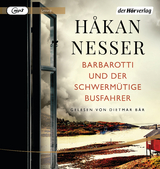 Barbarotti und der schwerm&uuml;tige Busfahrer - H&aring;kan Nesser