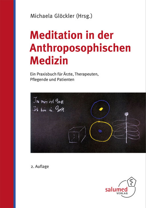 Meditation in der Anthroposophischen Medizin - 
