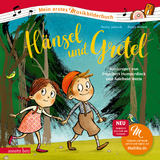 H&auml;nsel und Gretel (Mein erstes Musikbilderbuch mit CD und zum Streamen, Bd.) - Heinz Janisch