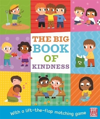 The Big Book of Kindness -  Pat-a-Cake