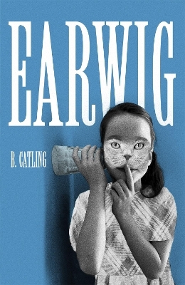 Earwig - Brian Catling