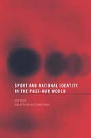Sport and National Identity in the Post-War World