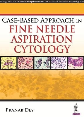 Case-Based Approach in Fine Needle Aspiration Cytology