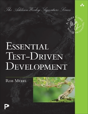Essential Test-Driven Development - Rob Myers