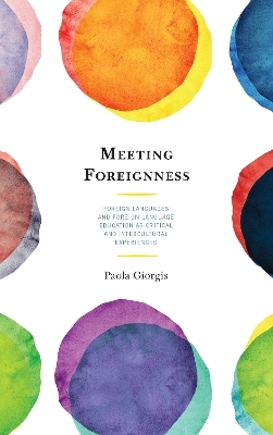 Meeting Foreignness - Paola Giorgis