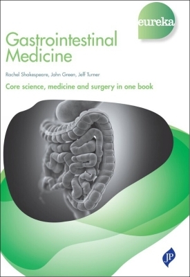 Eureka: Gastrointestinal Medicine