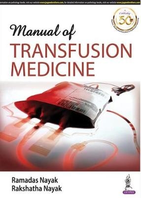 Manual of Transfusion Medicine