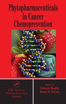 Phytopharmaceuticals in Cancer Chemoprevention - 