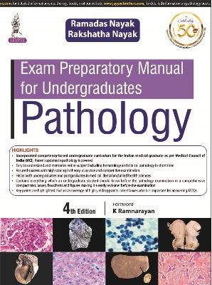 Exam Preparatory Manual for Undergraduates: Pathology - Ramadas Nayak, Rakshatha Nayak