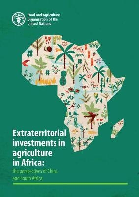 Extraterritorial investments in agriculture in Africa