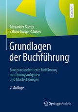 Grundlagen der Buchf&uuml;hrung - Alexander Burger, Sabine Burger-Stieber