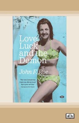 Love, Luck and the Demon