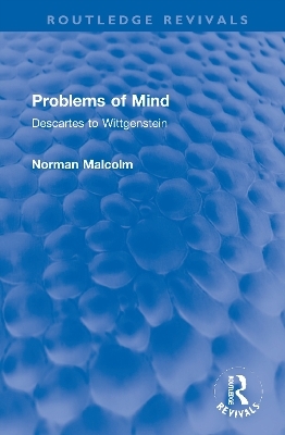 Problems of Mind - Norman Malcolm