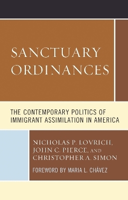 Sanctuary Ordinances - Nicholas P. Lovrich, John C. Pierce, Christopher A. Simon
