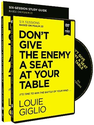 Don't Give the Enemy a Seat at Your Table Study Guide with DVD - Louie Giglio