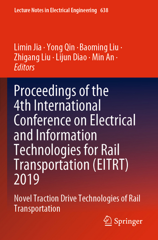 Proceedings of the 4th International Conference on Electrical and Information Technologies for Rail Transportation (EITRT) 2019